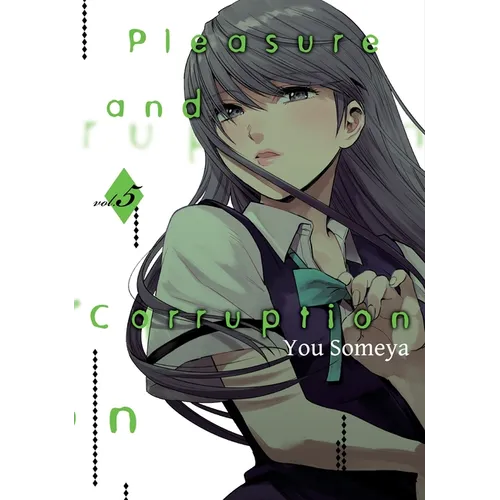 Pleasure & Corruption, Volume 5