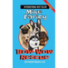 Bow-Wow Rescue: Dev Haskell - Private Investigator Book 23, Second Edition