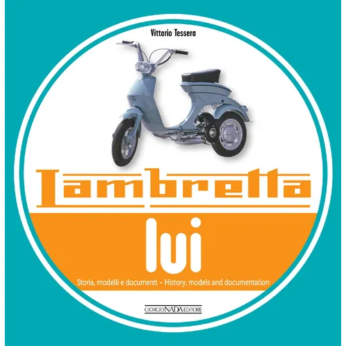 Lambretta Lui: History, Models and Documentation