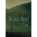 Thunder Road - Ice and Fire