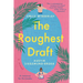 The Roughest Draft