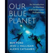 Our Blue Planet: An Introduction to Maritime and Underwater Archaeology