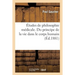 Études de philosophie médicale. Du principe de la vie dans le corps humain