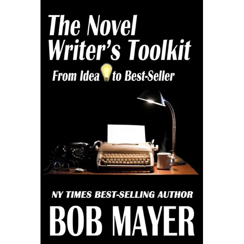 The Novel Writer's Toolkit