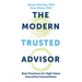 The Modern Trusted Advisor: Best Practices for High Value Executive Consultation
