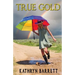 True Gold