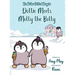 Dottie Meets Mully the Bully: The Polka-Dotted Penguin