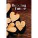 Building a Future