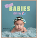 More Babies Galore: A Picture Book for Seniors With Alzheimer's Disease, Dementia or for Adults With Trouble Reading