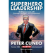 Superhero Leadership: 28 Ways to Lead with Courage, Strength, and Compassion