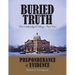 Buried Truth: The Unabridged Trilogy Part Two