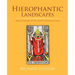 Hierophantic Landscapes: Lighting Up Chalice Well, Lake Tahoe, Yosemite, the Rondanes, and Oaxaca
