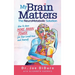 My Brain Matters: The NeuroMetabolic Solution - How to Have More Brain Power for Your Loved Ones and Yourself
