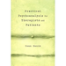 Practical Psychoanalysis for Therapists and Patients