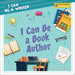 I Can Be a Book Author