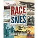 Race Through the Skies: The Week the World Learned to Fly