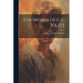 The Works Of G.f. Watts