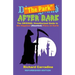 The Park After Dark: The Original Unauthorized Guide to the Happiest (Haunted) Place on Earth