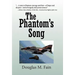 The Phantom's Song
