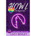 Howl: Home of the Wayward Lovers