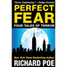 Perfect Fear: Four Tales of Terror