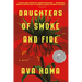 Daughters of Smoke and Fire