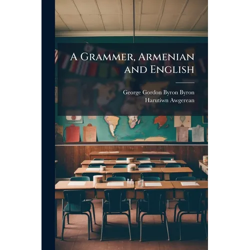 A Grammer, Armenian and English