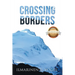 Crossing Borders (Latest Version)