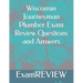 Wisconsin Journeyman Plumber Exam Review Questions and Answers