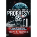 Numbers That Prophesy: Hearing God through Historic Headlines and Numbers That Preach