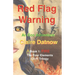 Red Flag Warning: An Eco Adventure