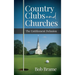 Country Clubs and Churches
