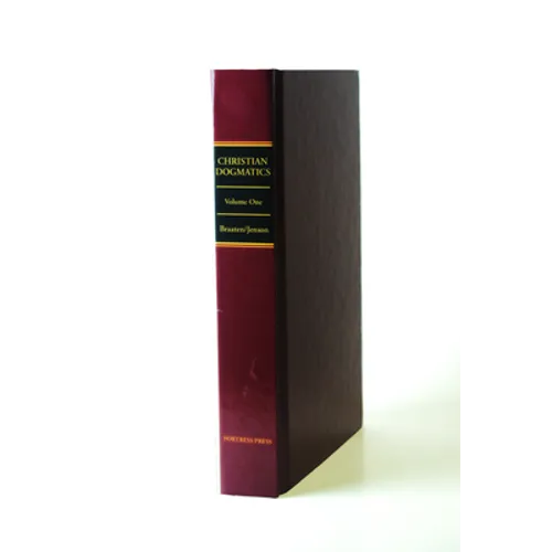 Christian Dogmatics Vol 1