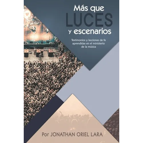 Más que Luces y escenarios