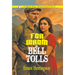 For Whom the Bell Tolls
