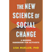 The New Science of Social Change: A Modern Handbook for Activists