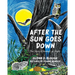 After the Sun Goes Down