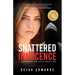 Shattered Innocence: A Journey to Restoration