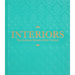 Interiors: The Greatest Rooms of the Century (Sky Blue Edition)