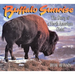 Buffalo Sunrise: The Story of a North American Giant