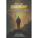Real Life Leadership