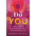 Do You: A Journey of Success, Loss, and Learning to Live a More Meaningfull Life