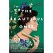 The Beautiful Ones