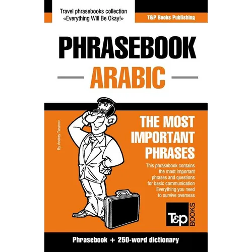 English-Arabic phrasebook and 250-word mini dictionary