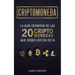 Criptomonedas: La Guía Definitiva De Las 20 Criptomonedas Que Debes Ver En 2018