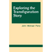 Exploring the Transfiguration Story
