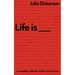 Life is ___: A compelling collection of forty short stories