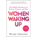 Women Waking Up: The Midlife Manifesto for Passion, Purpose, and Play