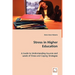 Stress in Higher Education