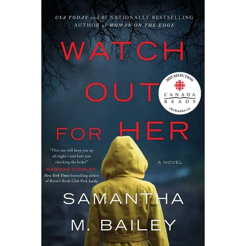 Watch Out for Her